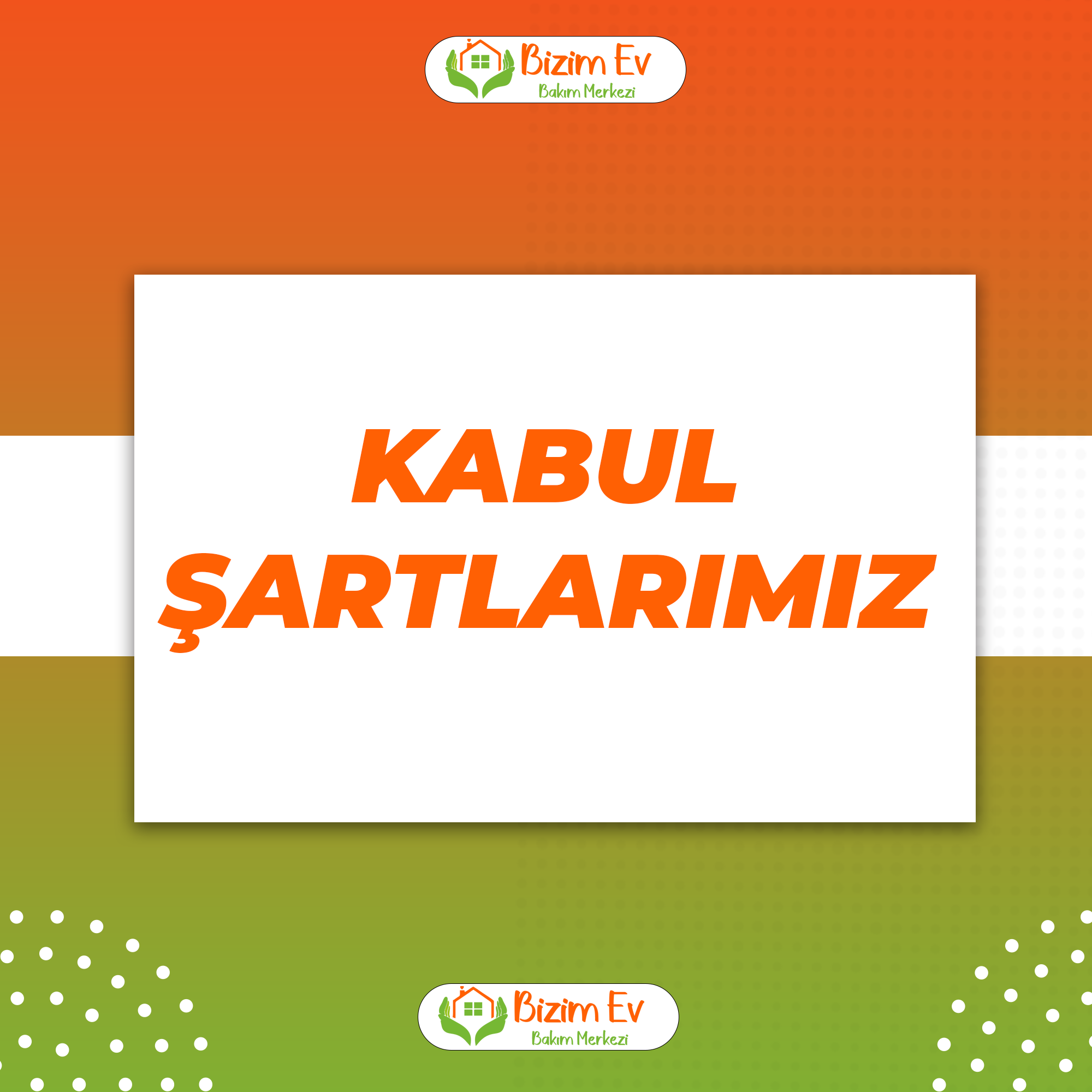 Kabul Şartlarımız